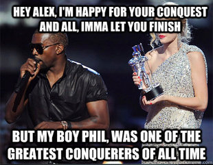 Imma let you finish