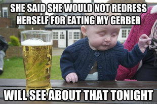 Drunk Baby