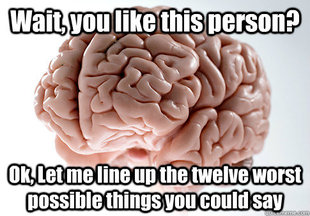 Scumbag Brain