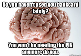 Scumbag Brain