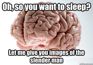 Scumbag Brain