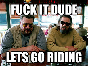 Walter and The Dude