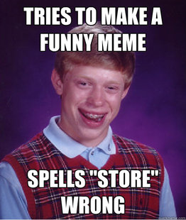 Bad Luck Brian