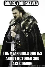 Brace Yourselves