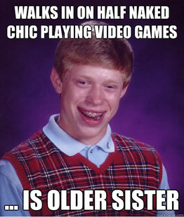 BAD LUCK BRIAN
