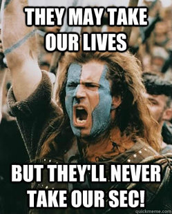 Braveheart stuff