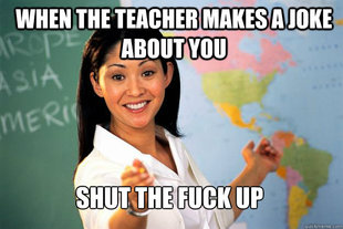Unhelpful High School Teacher