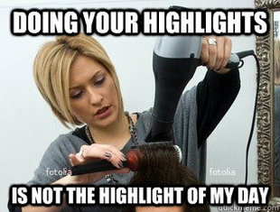 Scumbag hair stylist
