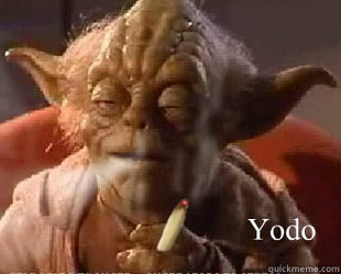 You only live once