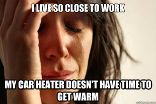 First World Problems