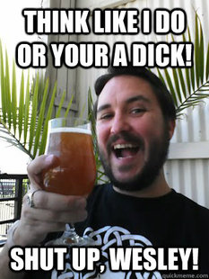 wilw dont be a dick