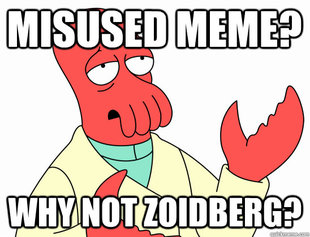 Why Not Zoidberg