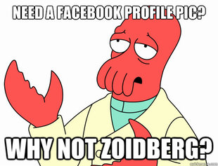 Why not zoidberg-baby