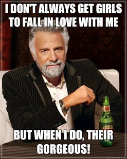 The Most Interesting Man In The World