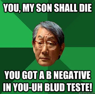 High Expectations Asian Father