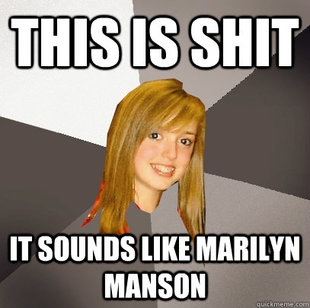 Musically Oblivious 8th Grader