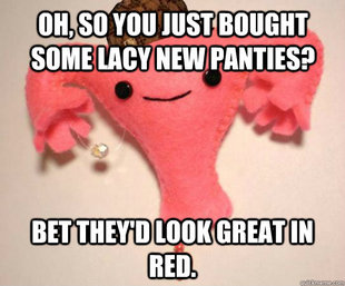 Scumbag Uterus