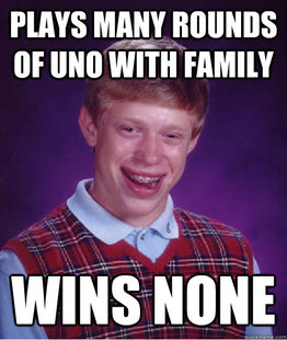 Bad Luck Brian