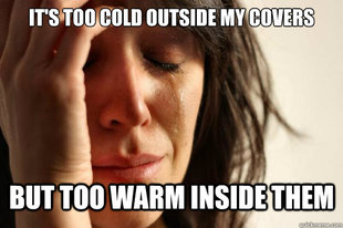 First World Problems