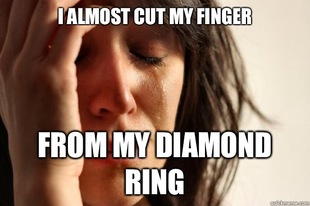 First World Problems
