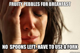 First World Problems