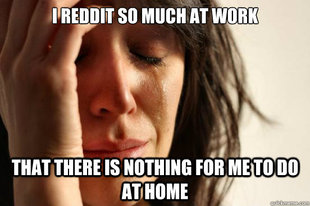 First World Problems
