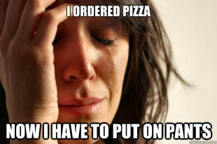 First World Problems
