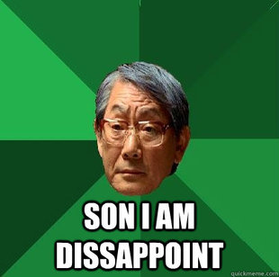 High Expectations Asian Father
