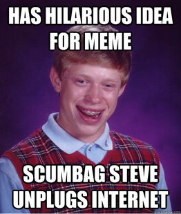 Bad Luck Brian
