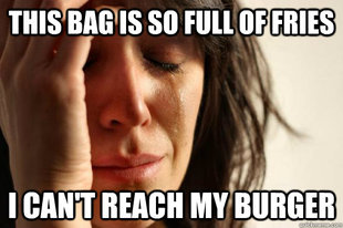 First World Problems