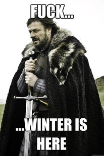 Winter is coming