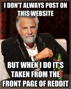 The Most Interesting Man In The World