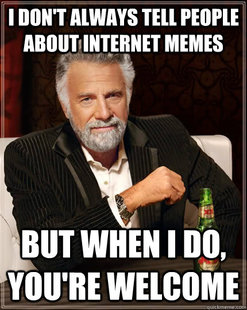 The Most Interesting Man In The World