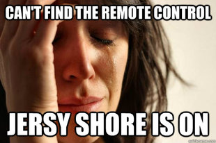 First World Problems