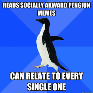 Socially Awkward Penguin