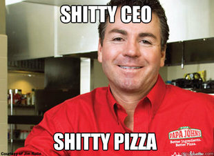 Scumbag John Schnatter