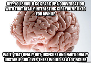 Scumbag Brain