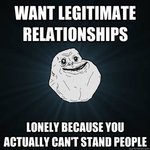 Forever Alone