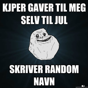 Forever Alone