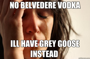 First World Problems