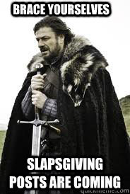 Brace Yourselves