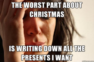 First World Problems
