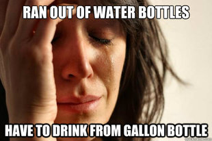 First World Problems