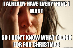 First World Problems