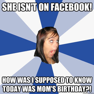 Annoying Facebook Girl