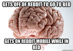 Scumbag Brain