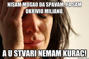 First World Problems