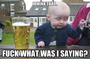 Drunk Baby