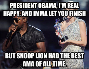 Imma let you finish