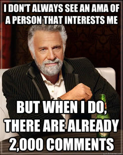 The Most Interesting Man In The World
